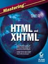 Mastering TM HTML and XHTML